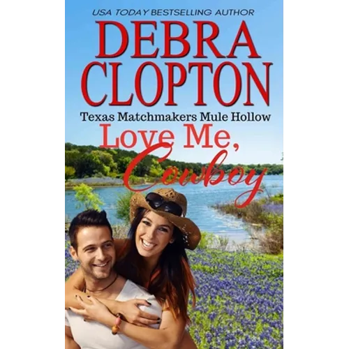 Love Me, Cowboy