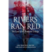 Rivers Ran Red: The Last of the Romans trilogy