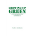 Growing Up Green: Living, Dying, and Dying Again as a Fan of the New York Jets