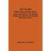 The Novelties Which Disturb Our Peace: Letters Addressed To The Bishops, Clergy, And Laity Of The Protestant Episcopal Church