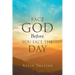 Face God Before You Face The Day