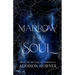 Marrow and Soul: Book 1 of the Vitalian Chronicles