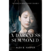 A Darkness Summoned: The Ashes of Magic Trilogy, Volume II