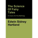 The Science of Fairy Tales: An Inquiry into Fairy Mythology