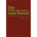 The Private Investigator's Legal Manual: (California Edition)