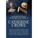 The Collected Supernatural and Weird Fiction of Catherine Crowe: Thirty-Five Short Stories of the Strange and Unusual Including the 'Evening Tales', '
