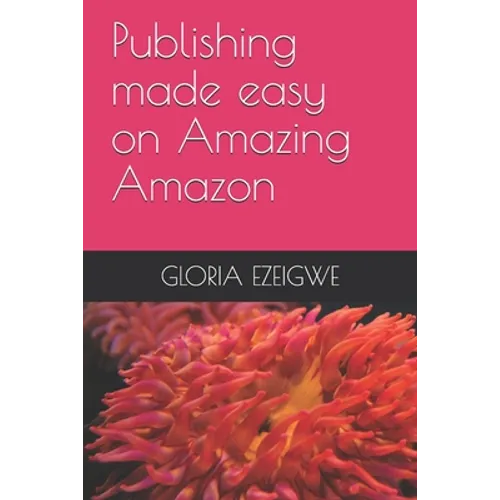 Publishing made easy on Amazing Amazon