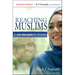 Reaching Muslims: A One-Stop Guide for Christians