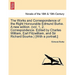 The Works and Correspondence of the Right Honourable Edmund Burke. a New Edition. (Vol. 1, 2. Correspondence. Edited by Charles William, Earl Fitzwill