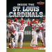 Inside the St. Louis Cardinals