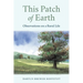 This Patch of Earth: Observations on a Rural Life