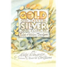 Gold and Silver, Silver and Gold: Tales of Hidden Treasure