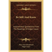 Be Still And Know: Inspirational Quotations From The Readings Of Edgar Cayce