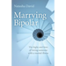 Marrying Bipolar