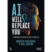 AI Will Replace You: A Framework for Leaders in Times of Agentic AI