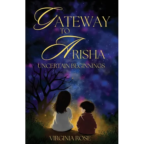 Gateway to Arisha: Uncertain Begninnings