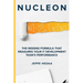 Nucleon: The Missing Formula That Measures Your IT Development Team's Performance