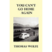 You Can't Go Home Again