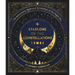 Starlore of the Constellations: The Astronomy, Myth and Symbolism of the Night Sky