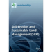 Soil Erosion and Sustainable Land Management (SLM)
