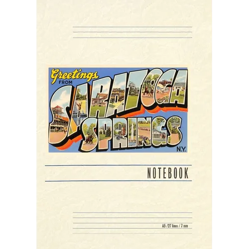 Vintage Lined Notebook Greetings from Saratoga Springs, New York