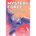 The Case of the Peryton Thief: Mystery Force Book Four