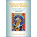 Whole People in a Broken World: The Ethics of Mercy and the Pastoral Mission of the Church