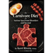 The Carnivore Diet for Autism Spectrum Disorders and Beyond