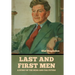 Last and First Men: A Story of the near and far future