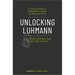 Unlocking Luhmann: A Keyword Introduction to Systems Theory