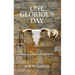 One Glorious Day