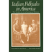 Italian Folktales in America: The Verbal Art of an Immigrant Woman