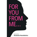 For you From Me
