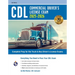 CDL - Commercial Driver's License Exam, 2025-2026: Complete Prep for the Truck & Bus Driver's License Exams