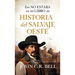 Eso No Estaba En Mi Libro de Historia del Salvaje Oeste