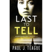Last To Tell