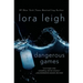 Dangerous Games