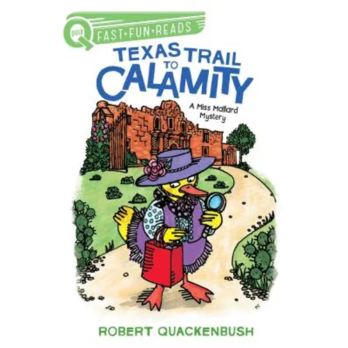 Texas Trail to Calamity: A Quix Book