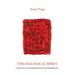 The Dialogical Spirit: Christian Reason and Theological Method in the Third Millennium
