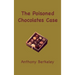 The Poisoned Chocolates Case