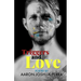 Triggers and Love: Poetry By Aaron Joshua Perra