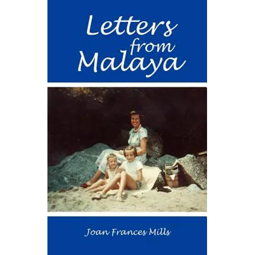 Letters from Malaya