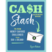 Cash Stash Activity Book: 75 Fun Money Savings Challenges from $50 to $10,000+