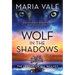 Wolf in the Shadows