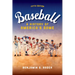 Baseball: A History of America's Game