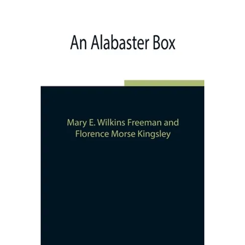 An Alabaster Box