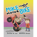 Mike Crashed My Motor Bike