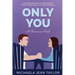 Only You