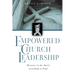 Empowered Church Leadership: Ministry in the Spirit According to Paul