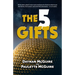 The Five Gifts